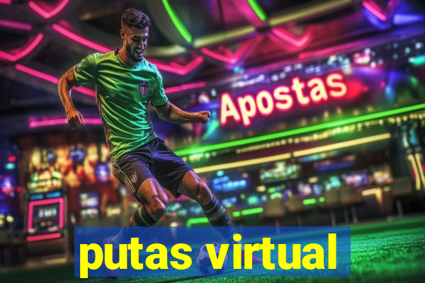 putas virtual